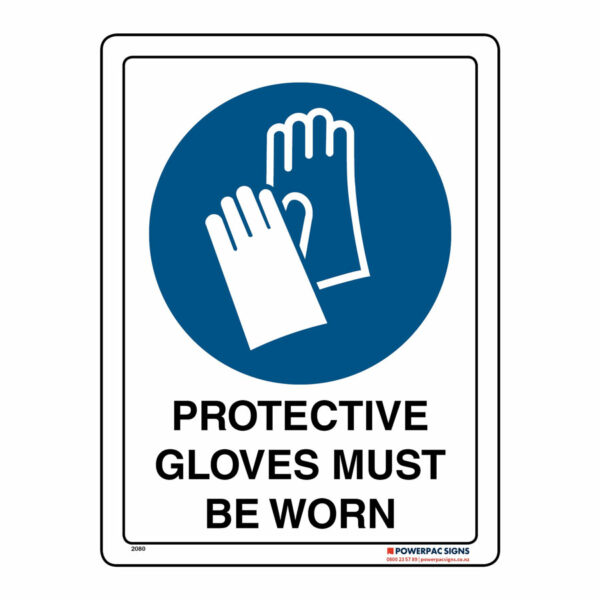 Protective Gloves Must Be Worn Powerpac