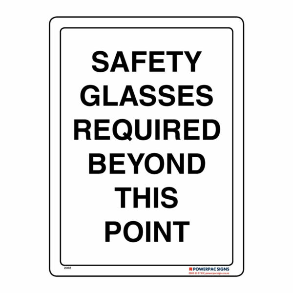 Safety Glasses Required Beyond This Point | Powerpac