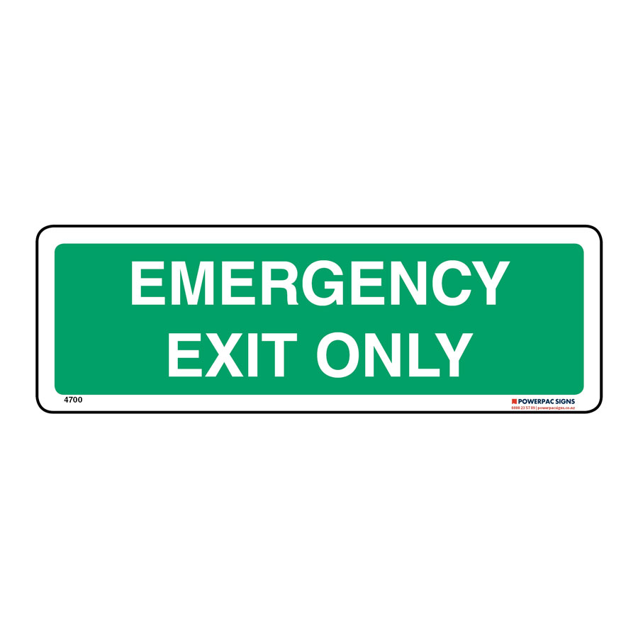 Emergency Exit Only | Powerpac